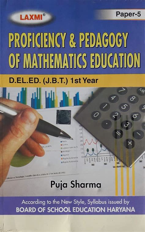 Proficiency & Pedagogy Of Mathematics Education D.EL.ED (JBT) Ist Year ...