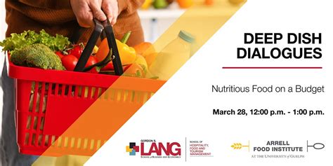 Deep Dish Dialogues explores Nutritious Food on a Budget, 28 March 2024 ...