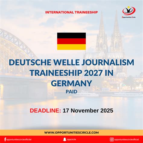 Deutsche Welle Journalism Traineeship 2027 in Germany - Opportunities Circle