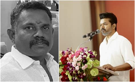 தவெக மாநில நிர்வாகி மறைவு அதிர்ச்சியும், வேதனையும் அளிக்கிறது: விஜய் ...