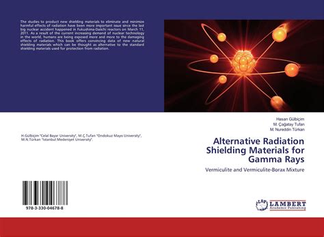 Alternative Radiation Shielding Materials for Gamma Rays, 978-3-330 ...