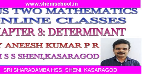 SHENIBLOG: PLUS TWO MATHEMATICS-ONLINE CLASS-DETERMINANT