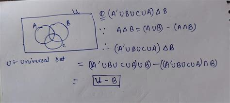 what will be A' union B union C union A delta B - Brainly.in