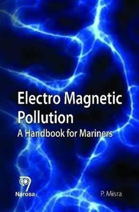Electro Magnetic Pollution: Buy Electro Magnetic Pollution by Misra ...
