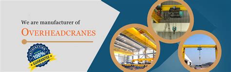 EOT Overhead Cranes Manufacturer & Exporter in India