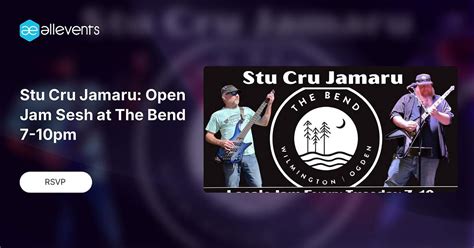 Stu Cru Jamaru: Open Jam Sesh at The Bend 7-10pm, 7227 Market St ...