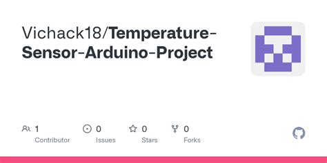 GitHub - Vichack18/Temperature-Sensor-Arduino-Project