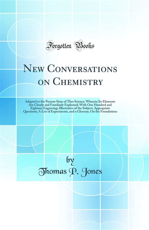 Buy New Conversations on Chemistry: Adapted to the Present State of ...