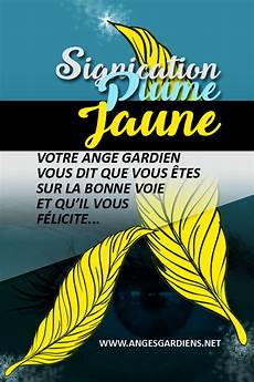 signification des plumes signification plume jaune signification des plumes signification plume jaune