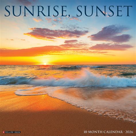 Sunrise, Sunset 2026 12" x 12" Wall Calendar – Willow Creek Press