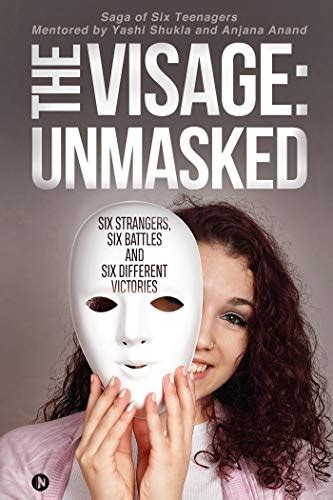 The Visage: Unmasked : Six strangers, Six battles and Six different ...