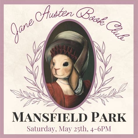 Jane Austen Book Club - Mansfield Park, 1391 George Washington Way ...