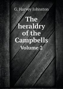 The heraldry of the Campbells Volume 2: Buy The heraldry of the ...