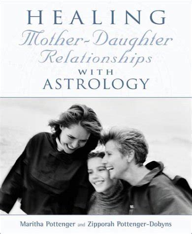 Healing Mother-daughter Relationships with Astrology : Pottenger ...