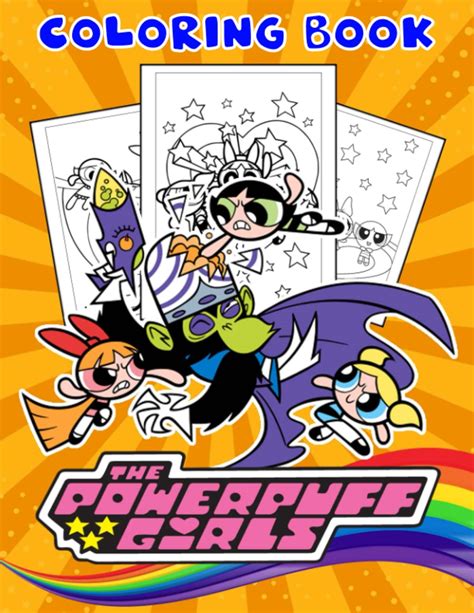Buy Powerpúff Girls Coloring Book: Encourage Creativity for Boys And ...