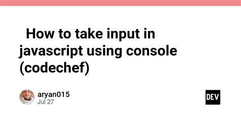 Image result for JavaScript Console Input