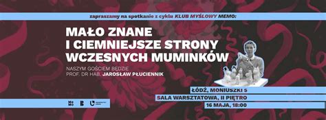 Klub Myślowy MeMo: Mało znane i ciemniejsze strony wczesnych Muminków ...