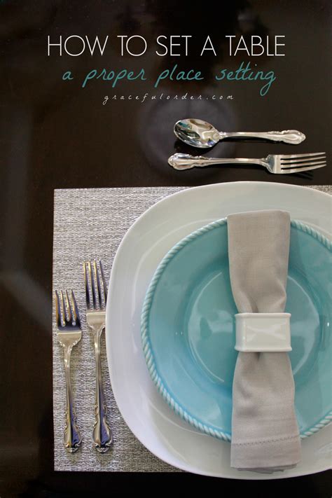 How to Set a Proper Table Setting - Graceful Order