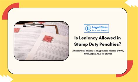 Can Courts Show Leniency in Stamp Duty Deficiency Cases? Supreme Court ...