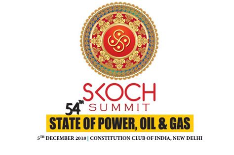 As a run-up to the elections, 54th SKOCH Summit takes stock of Power ...