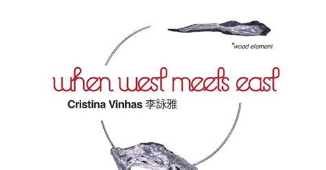 "When West Meets East" . Jewellery Exhibition by Cristina Vinhas ...