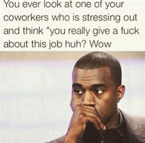 13 Memes You Can Look At When You Are Stressed At Work
