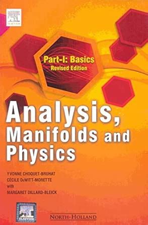 ANALYSIS, MANIFOLDS AND PHYSICS(2 VOLUMES SET) : Amazon.in: Books