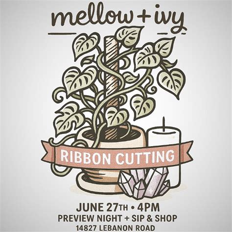 Mellow+Ivy Ribbon Cutting, 14827 Lebanon Road, Mount Juliet, TN, Old ...