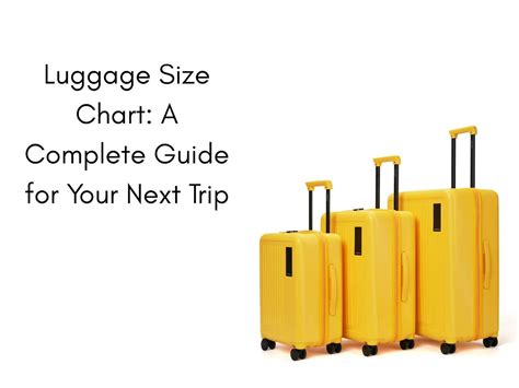 Luggage Size Chart Guide: Carry-On & Check-In Dimensions