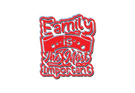 Family is the most important thing in the world t shirt , sticker and ...