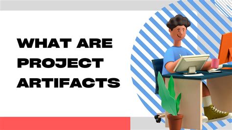 What are Project Artifacts? Examples and Definition Provided. - YouTube