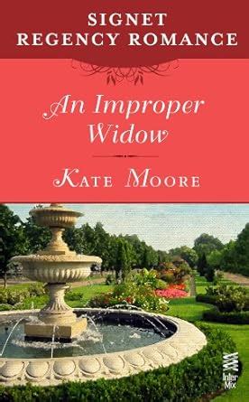 An Improper Widow: Signet Regency Romance (InterMix) eBook : Moore ...