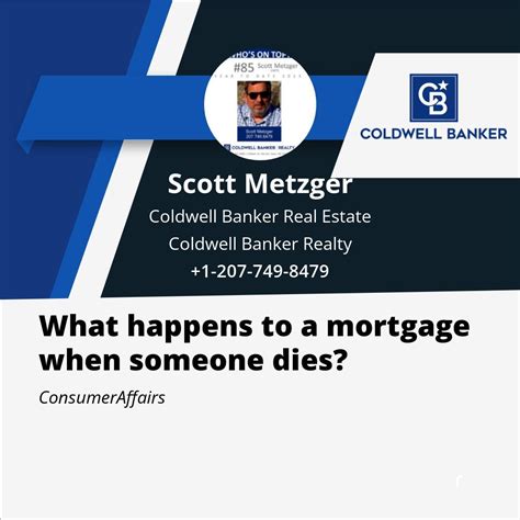 What happens to a mortgage when someone dies? Contact me! | Scott Metzger posted on the topic ...