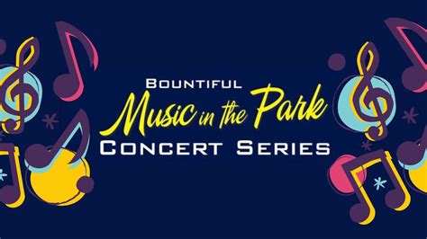 Summer Concert Series, 400 N 200 E, Bountiful, UT 84010-4636, United ...