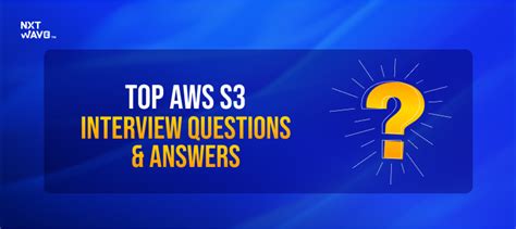 Top AWS Interview Questions On S3 With Answers 2025