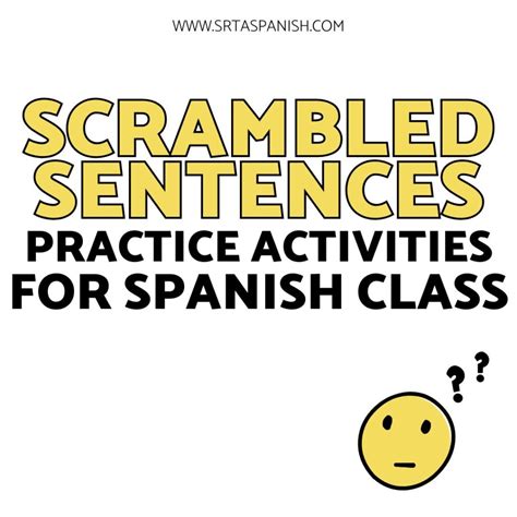 Unscramble Scrambled Sentences in Spanish Activity - Srta Spanish