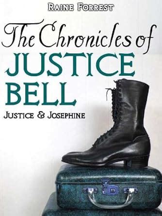V. Justice & Josephine (The Chronicles of Justice Bell Book 5) eBook ...