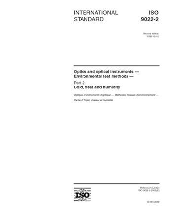 ISO 9022-2:2002, Optics and optical instruments - Environmental test ...
