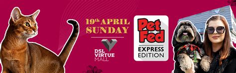 Pet Fed India – India's Biggest Pet Festival