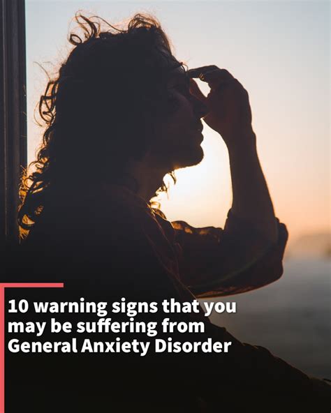 10 warning signs you may have General Anxiety Disorder