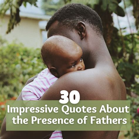 30 Inspirational Quotes About Fathers and Fatherhood - Holidappy