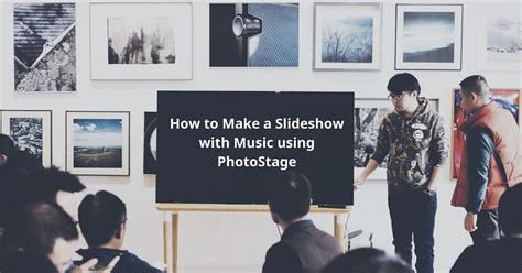 PhotoStage Slideshow Tutorial 的图像结果