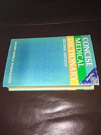Concise Medical Dictionary : Amazon.in: Books
