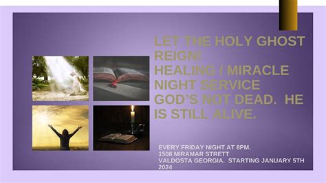 FRIDAY NIGHT HEALING, MIRACLE AND EMPOWERMENT SERVICE, LET THE HOLY ...