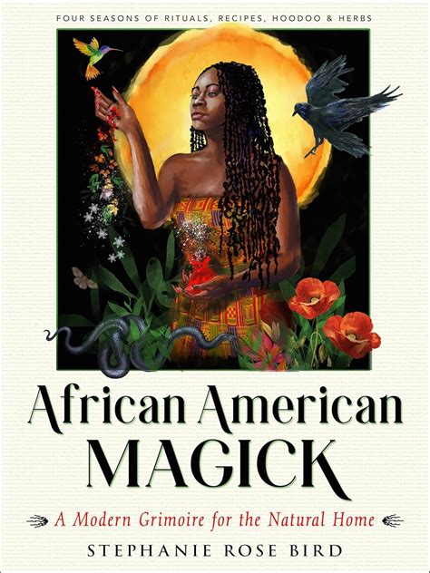 African American Magick - Herbs and Arts
