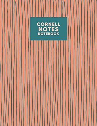 Cornell Notes Notebook: College Ruled Cornell Method Note-taking Paper ...