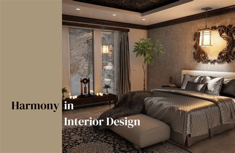 Harmony in Interior Design: Achieving Balance and Cohesion in Your Space