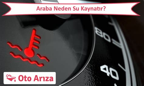 Araba Neden Su Kaynatır? Hararet Yapma Sorunu Çözümü