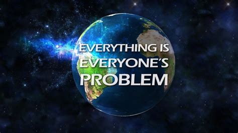 Image result for My Everything Problem