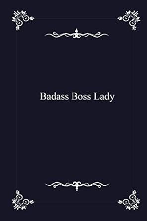 Badass Boss Lady - journal notebook with 2020 Calendar (funny office ...